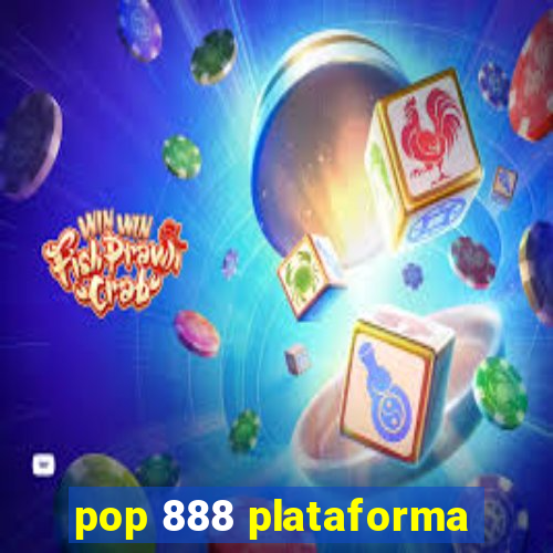 pop 888 plataforma